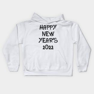 happy new year 2022  #15 Kids Hoodie